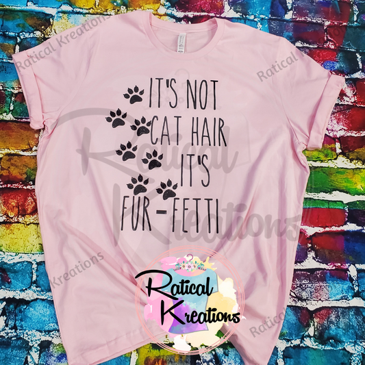 Fur-Fetti Cat- Pink T-Shirt - HTV Vinyl
